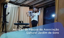 Audição de Páscoa dos talentosos alunos da Escola de Música da Associação Cultural Jardim de Sons