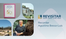 Recordar Augustina Bessa-Luís